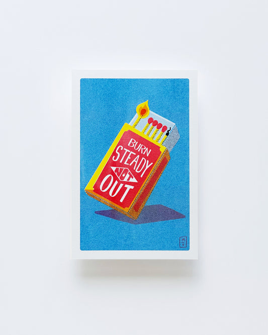 Burn Steady Postcard
